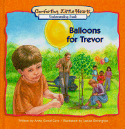 Balloons for Trevor: Understanding Death