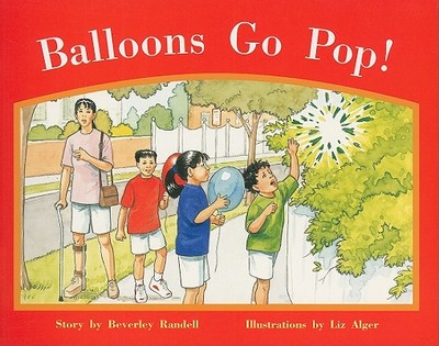 Balloons Go Pop!: Individual Student Edition Red (Levels 3-5) - Randell