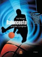 Baloncesto: Aprender y Progresar