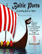 Baltic Ports; A Coloring Book & More!