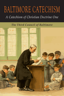 Baltimore Catechism One (Volume 1)