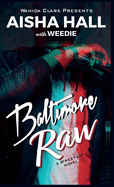 Baltimore Raw