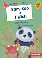 Bam-Boo & I Wish