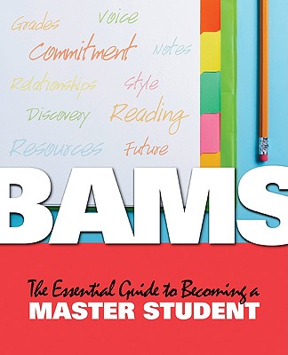BAMS: The Essential Guide to Becoming a Master Student - Toft, Doug