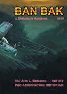 Ban Bak: A Historian's Notebook, 2014