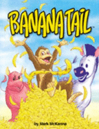 Banana Tail