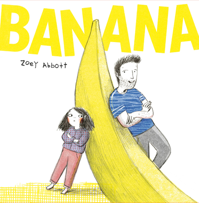 Banana - Abbott, Zoey