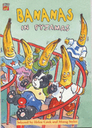 Bananas in Pyjamas - Cook, Helen, and Styles, Morag