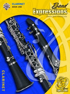 Band Expressions, Book One Student Edition: Clarinet, Book & CD - Smith, Robert W, and Smith, Susan L, and Story, Michael