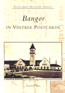 Bangor in Vintage Postcards