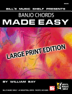 Banjo Chords Made Easy, Large Print Edition