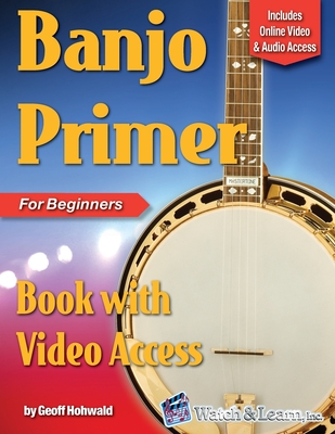 Banjo Primer Book for Beginners - Hohwald, Geoff