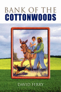 Bank of the Cottonwoods