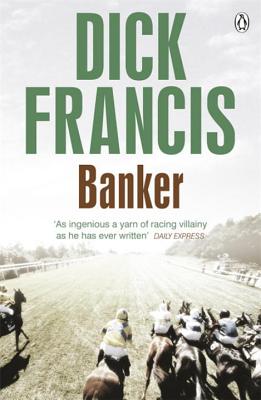 Banker - Francis, Dick