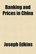 Banking and Prices in China