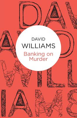 Banking on Murder - Williams, David