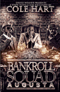 Bankroll Squad Augusta