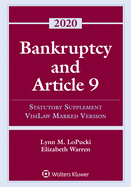 Bankruptcy and Article 9: 2020 Statutory Supplement, Visilaw Marked Version
