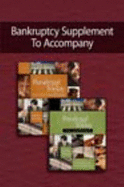 Bankruptcy Supplement to Accompany: Paralegal Today, the Legal Team at Work and Paralegal Today, the Essentials - Miller, Roger Leroy