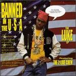 Banned in the U.S.A.: The Luke LP - Luke