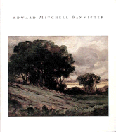 Bannister, Edward Mitchell 1828-1901