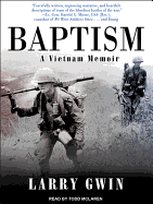 Baptism: A Vietnam Memoir