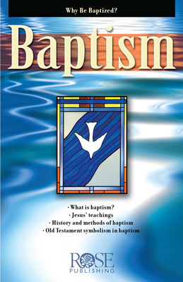 Baptism - Rose Publishing (Creator)
