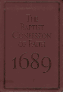 Baptist Confession of Faith 1689