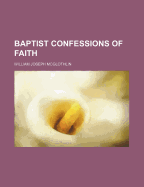 Baptist confessions of faith