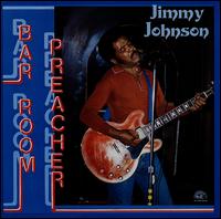 Bar Room Preacher - Jimmy Johnson