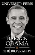 Barack Obama Book: The Biography of Barack Obama