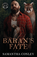 Baran's Fate: Lumbercats Volume 3