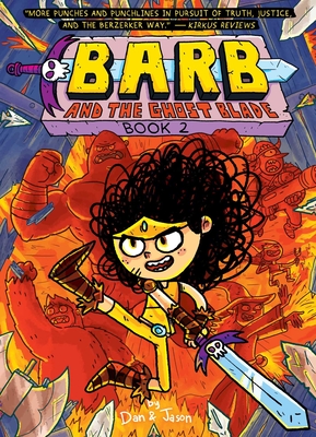 Barb and the Ghost Blade - Dan & Jason