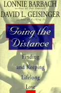 Barbach & Geisinger : Going the Distance - Barbach, Lonnie, Ph.D., and Geisinger, David L