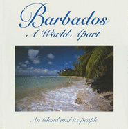 Barbados, a World Apart - Labrucherie, Roger A