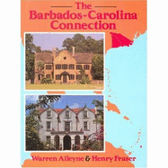 Barbados Carolina Connection - Alleyne, Warren, and Fraser, Henry