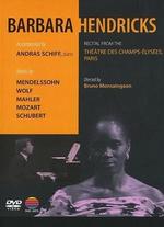 Barbara Hendricks: Recital - Bruno Monsaingeon