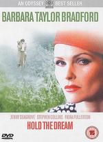 Barbara Taylor Bradford: Hold the Dream