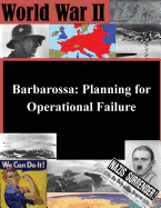 Barbarossa: Planning for Operational Failure