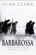 Barbarossa: The Russian German Conflict