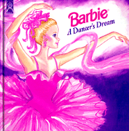 Barbie: A Dancer's Dream