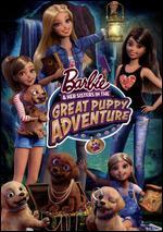 Barbie and Her Sisters in The Great Puppy Adventure