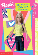 Barbie Mystery #5: The Mystery of the Lost Valentine - Aber, Linda Williams