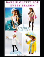 Barbie Outfit For Every Season