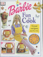 Barbie (TM): Fun to Cook