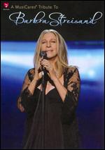 Barbra Streisand: A MusiCares Tribute to Barbra Streisand - 