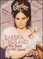Barbra Streisand: The Belle of 14th Street - Joe Layton; Walter C. Miller