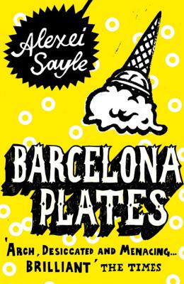 Barcelona Plates - Sayle, Alexei