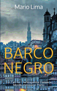 Barco Negro: Ein Fall f?r Inspektor Fonseca, Mordkommission Porto