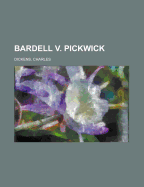 Bardell V. Pickwick